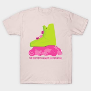 The First Step Is Always Rollerblading | Barbie 2023 T-Shirt